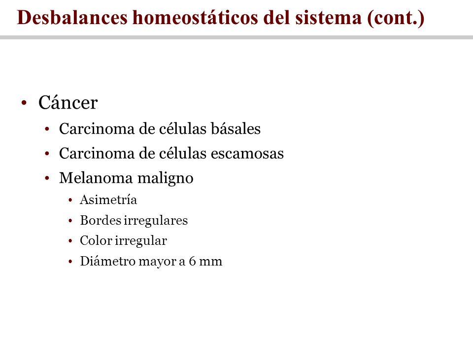 Desbalances homeostáticos del sistema (cont.)