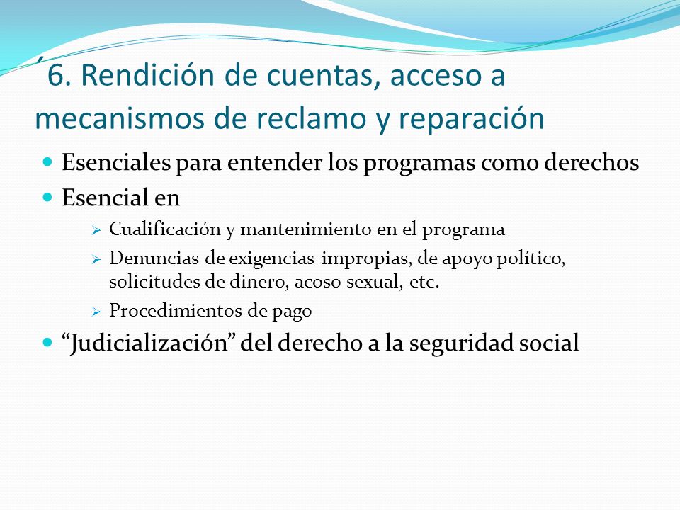 ´6. Rendición de cuentas, acceso a mecanismos de reclamo y reparación