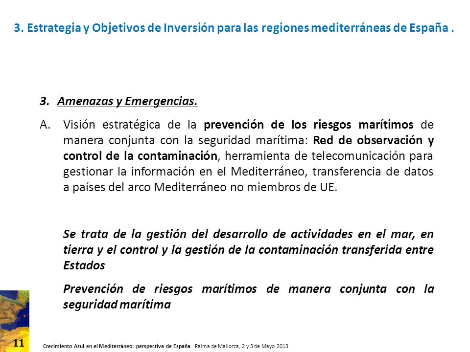 3. Estrategia y Objetivos de Inversión para las regiones mediterráneas de España .