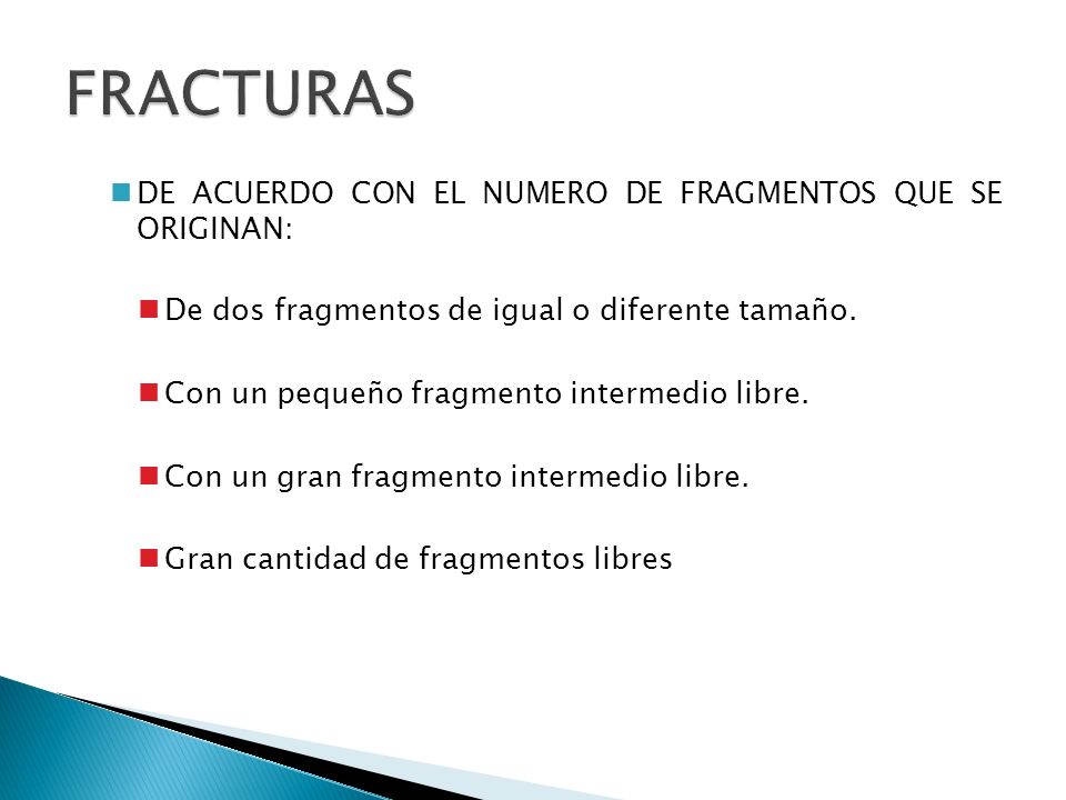 FRACTURAS DE ACUERDO CON EL NUMERO DE FRAGMENTOS QUE SE ORIGINAN: