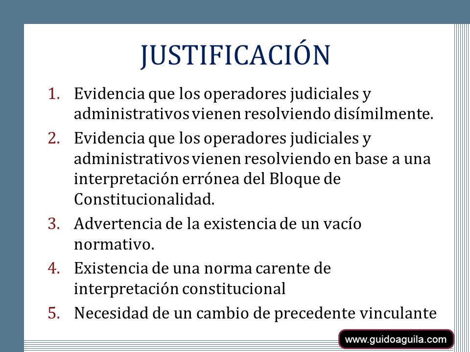 JUSTIFICACIÓN Evidencia que los operadores judiciales y administrativos vienen resolviendo disímilmente.