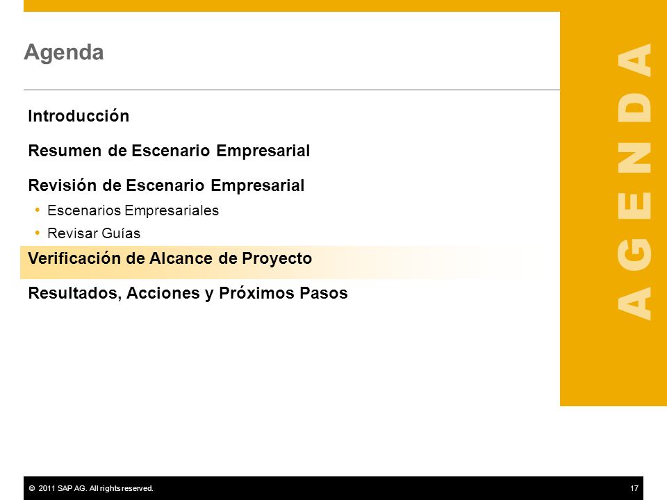 A G E N D A Agenda Introducción Resumen de Escenario Empresarial