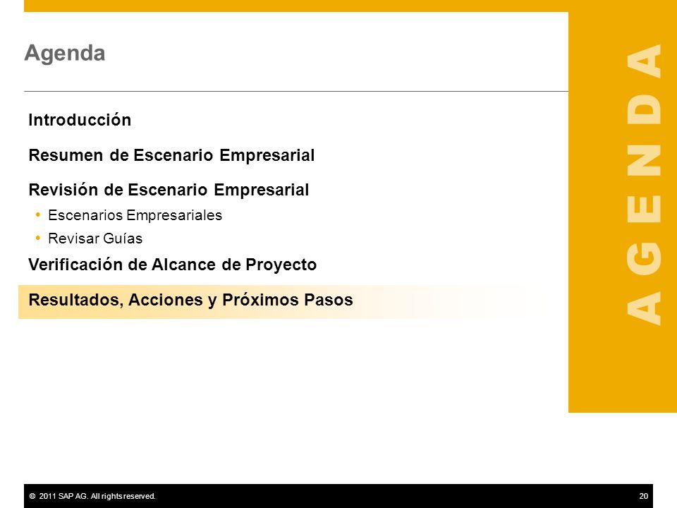 A G E N D A Agenda Introducción Resumen de Escenario Empresarial