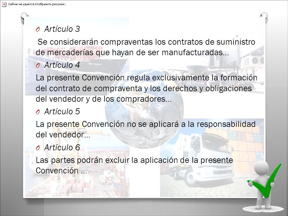 Artículo 3 Se considerarán compraventas los contratos de suministro de mercaderías que hayan de ser manufacturadas…