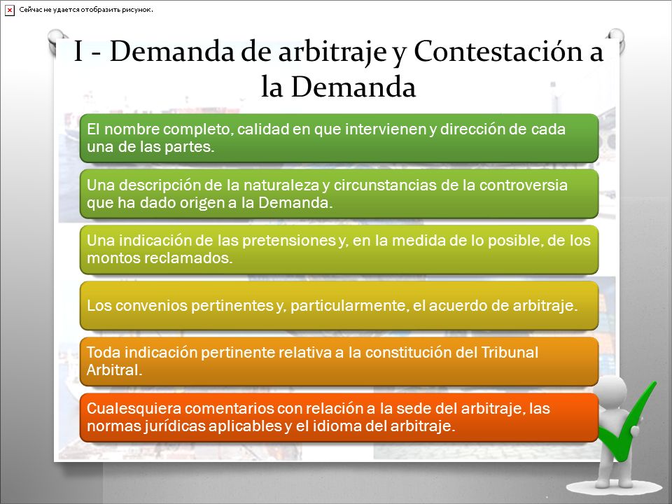 I - Demanda de arbitraje y Contestación a la Demanda