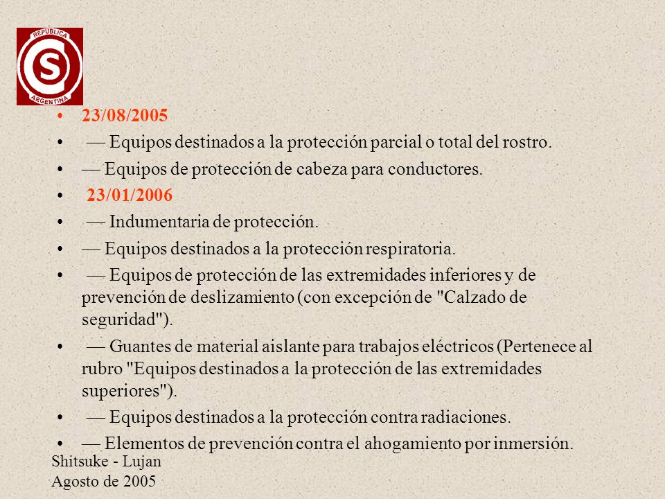 — Equipos destinados a la protección parcial o total del rostro.