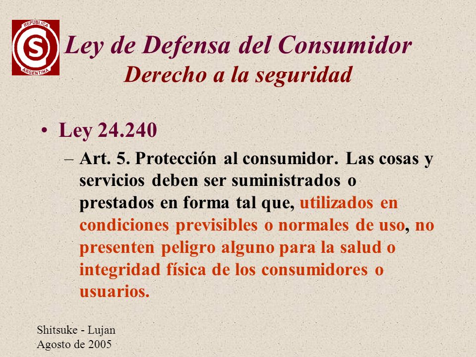 Ley de Defensa del Consumidor Derecho a la seguridad