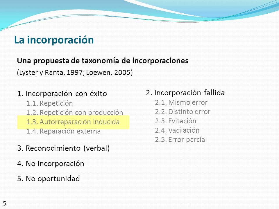 La incorporación Una propuesta de taxonomía de incorporaciones