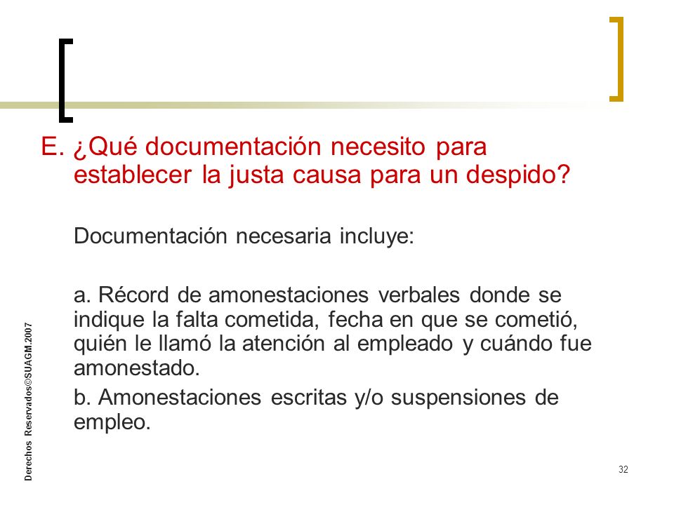 E. ¿Qué documentación necesito para establecer la justa causa para un despido