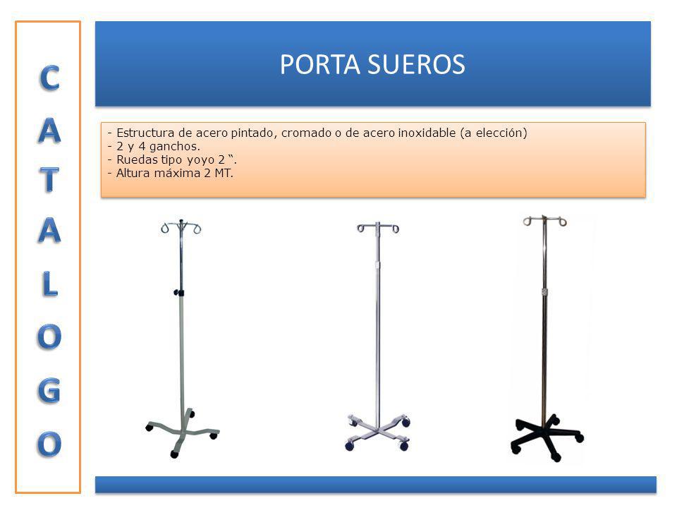 CATALOGO PORTA SUEROS. Estructura de acero pintado, cromado o de acero inoxidable (a elección) - 2 y 4 ganchos.