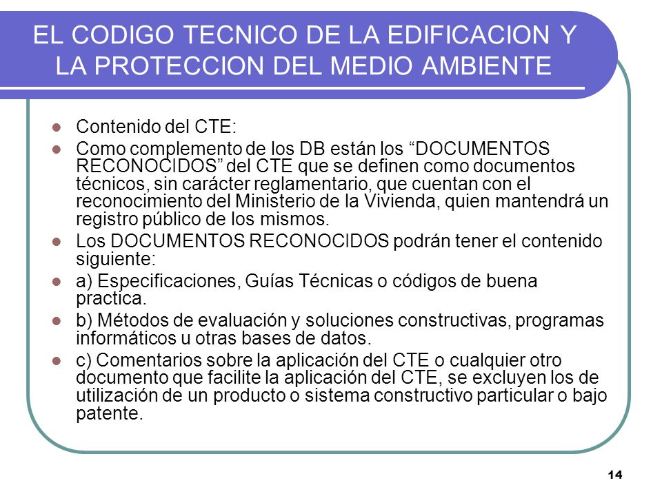 EL CODIGO TECNICO DE LA EDIFICACION Y LA PROTECCION DEL MEDIO AMBIENTE