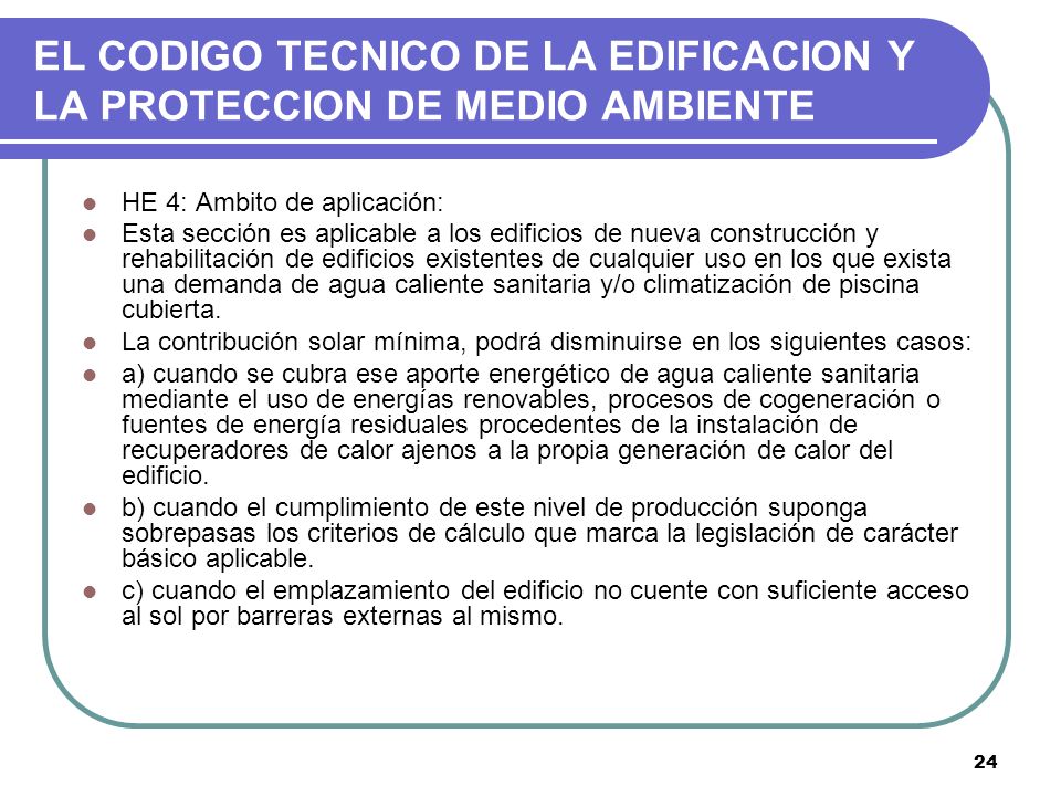 EL CODIGO TECNICO DE LA EDIFICACION Y LA PROTECCION DE MEDIO AMBIENTE