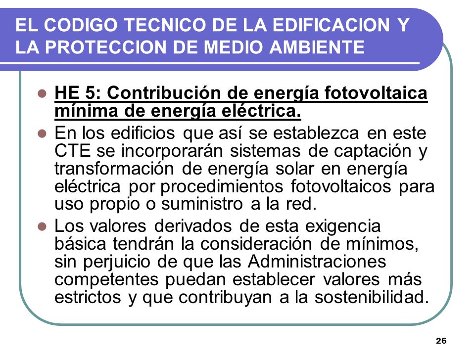 EL CODIGO TECNICO DE LA EDIFICACION Y LA PROTECCION DE MEDIO AMBIENTE