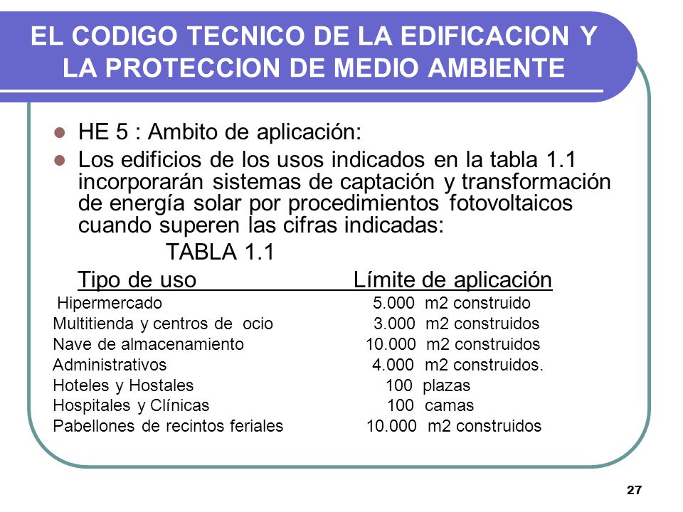 EL CODIGO TECNICO DE LA EDIFICACION Y LA PROTECCION DE MEDIO AMBIENTE