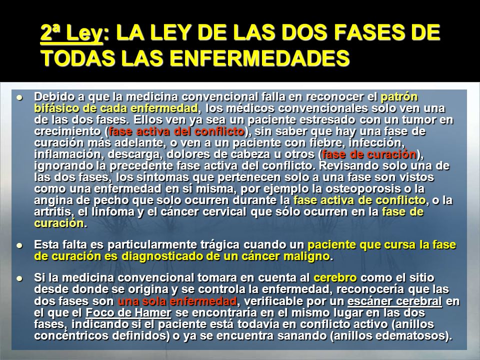 2ª Ley: LA LEY DE LAS DOS FASES DE TODAS LAS ENFERMEDADES
