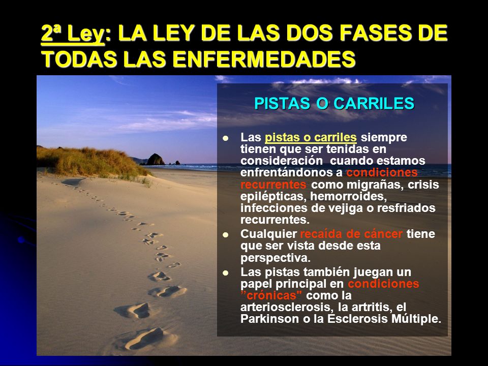 2ª Ley: LA LEY DE LAS DOS FASES DE TODAS LAS ENFERMEDADES