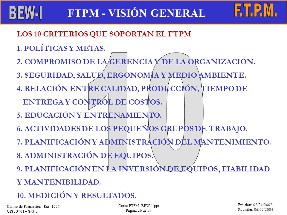 10 FTPM - VISIÓN GENERAL F.T.P.M. EVOLUCIÓN DEL MANTENIMIENTO BEW-I