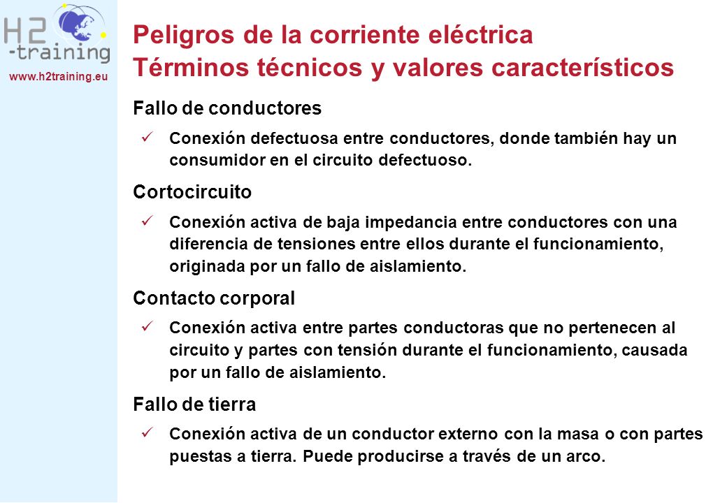 Peligros de la corriente eléctrica Términos técnicos y valores característicos