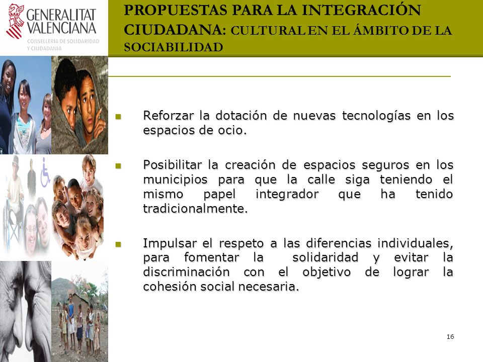 PROPUESTAS PARA LA INTEGRACIÓN CIUDADANA: CULTURAL EN EL ÁMBITO DE LA SOCIABILIDAD