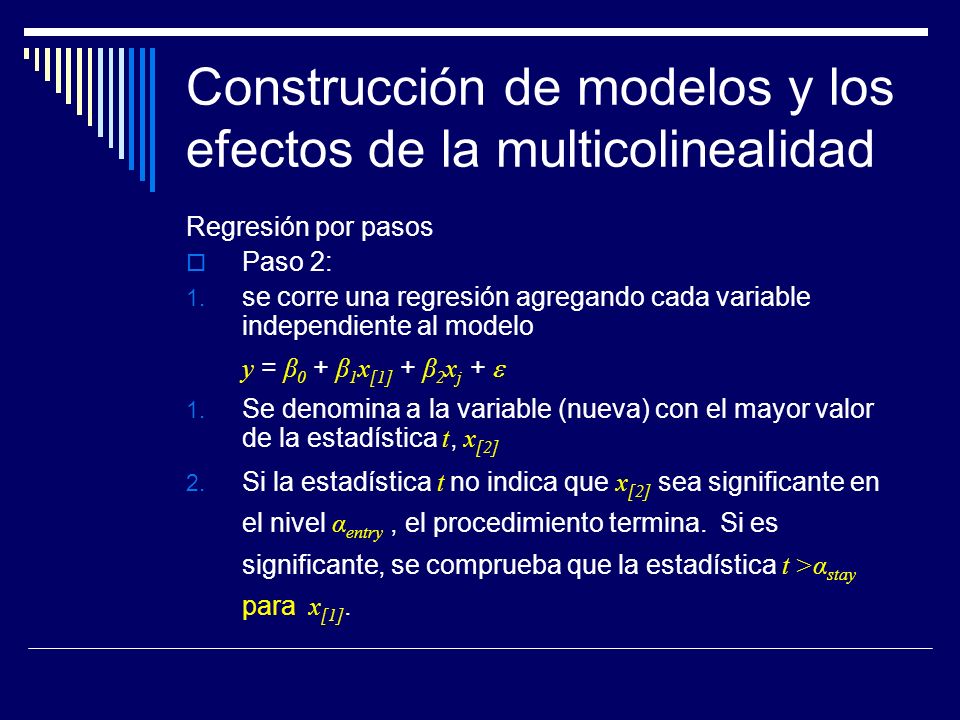 Construcción de modelos y los efectos de la multicolinealidad