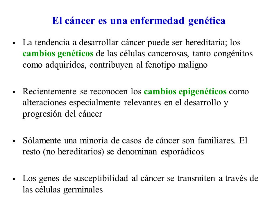 El cáncer es una enfermedad genética