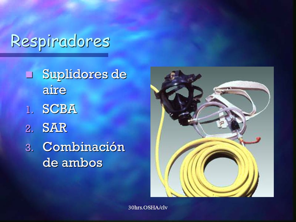 Respiradores Suplidores de aire SCBA SAR Combinación de ambos