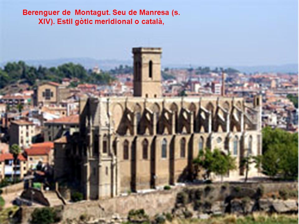 Berenguer de Montagut. Seu de Manresa (s. XIV)