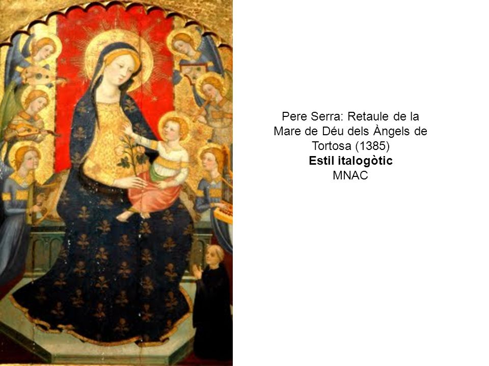 Pere Serra: Retaule de la Mare de Déu dels Àngels de Tortosa (1385)