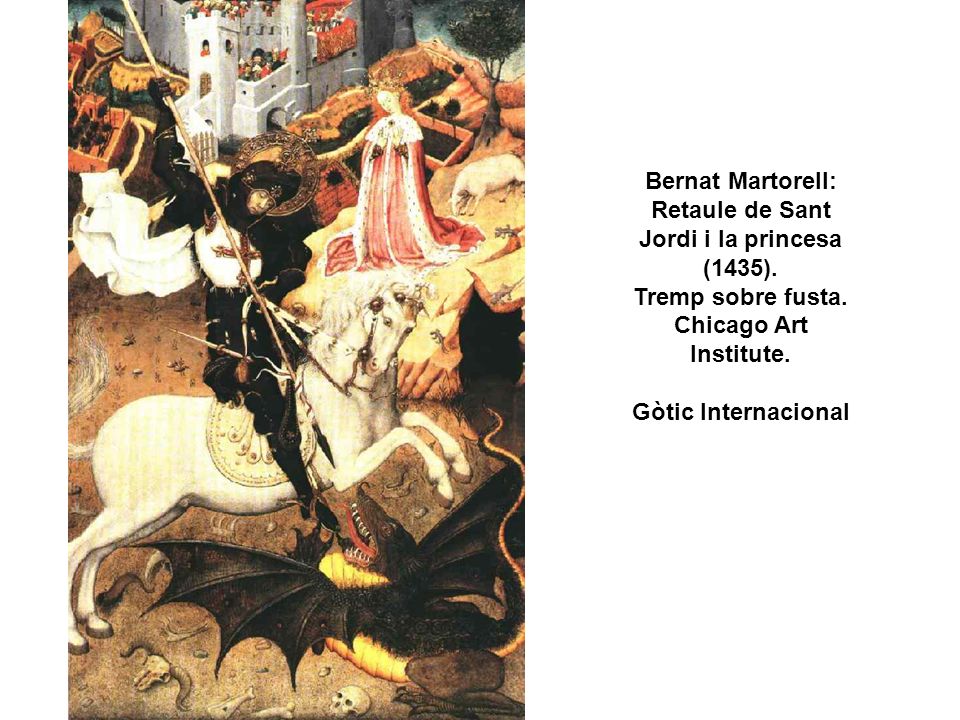Bernat Martorell: Retaule de Sant Jordi i la princesa (1435).