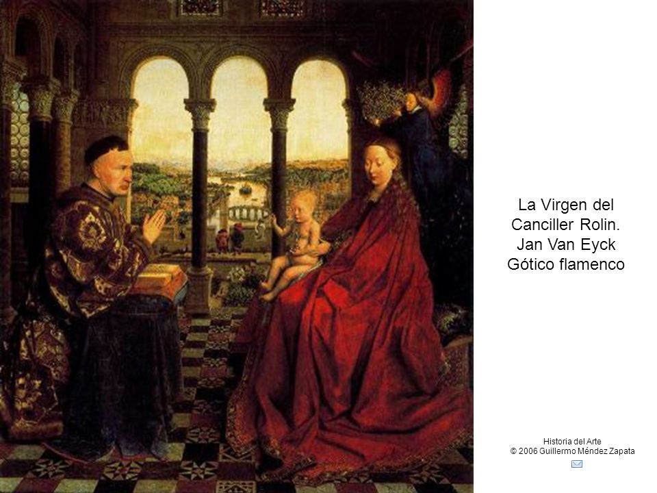 La Virgen del Canciller Rolin. Jan Van Eyck Gótico flamenco