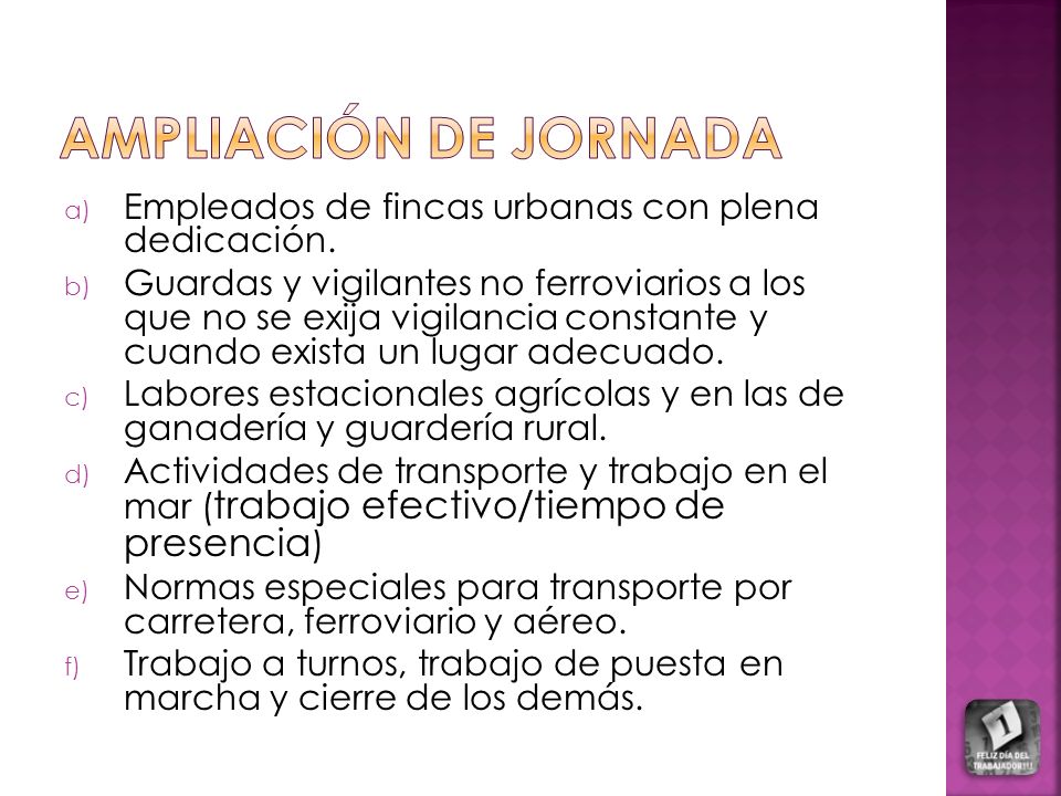 AMPLIACIÓN DE JORNADA Empleados de fincas urbanas con plena dedicación.