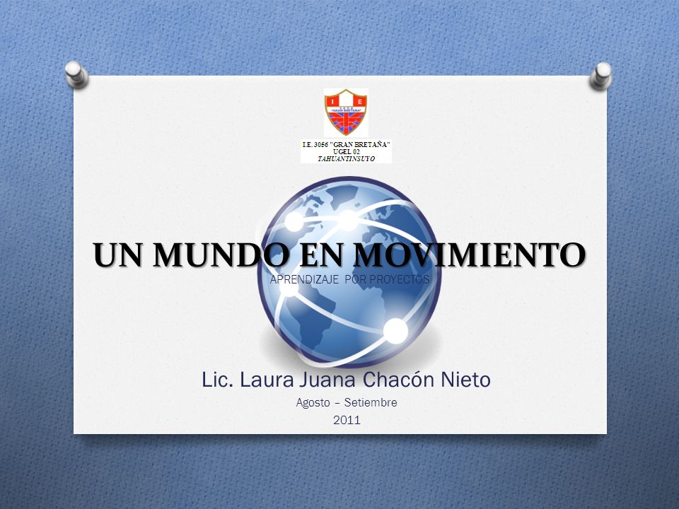 Lic. Laura Juana Chacón Nieto Agosto – Setiembre 2011