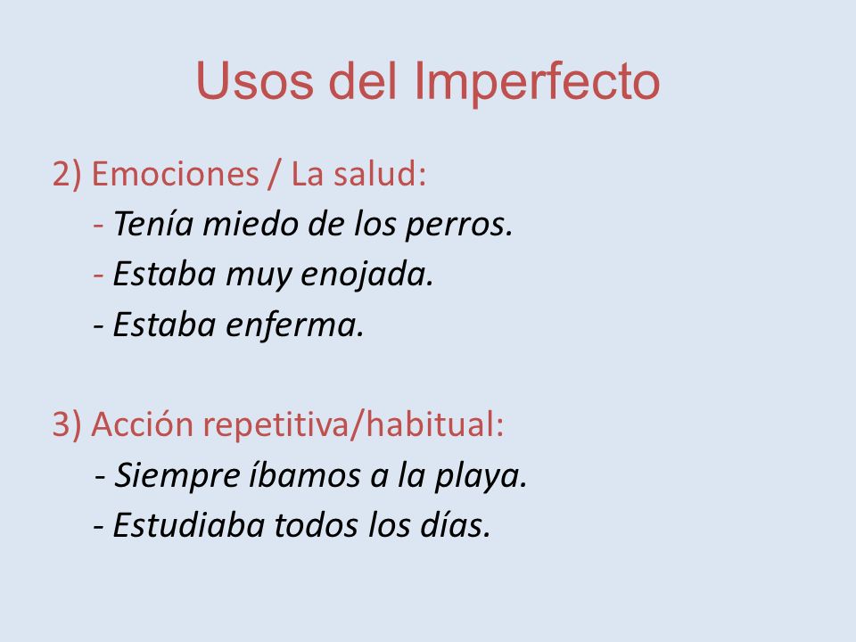 Usos del Imperfecto