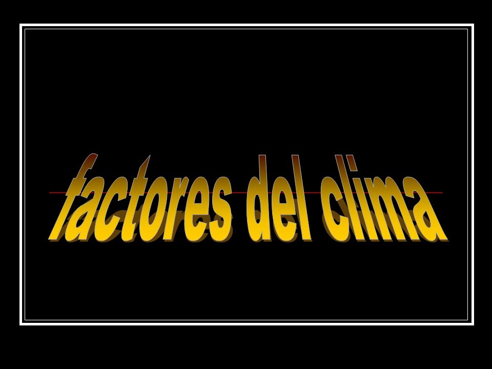 factores del clima