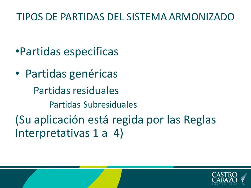TIPOS DE PARTIDAS DEL SISTEMA ARMONIZADO