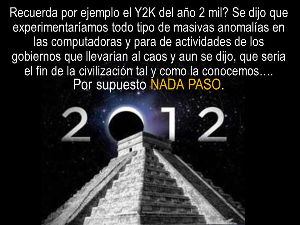 Recuerda por ejemplo el Y2K del año 2 mil