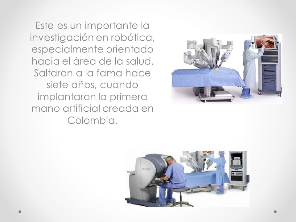 Este es un importante la investigación en robótica, especialmente orientado hacia el área de la salud.