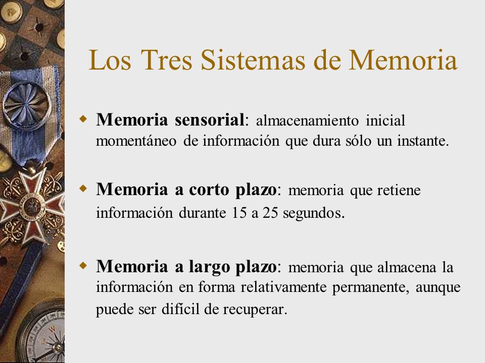 Los Tres Sistemas de Memoria