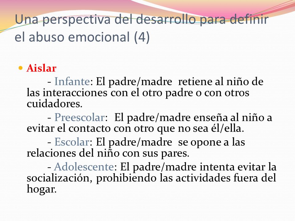 Una perspectiva del desarrollo para definir el abuso emocional (4)