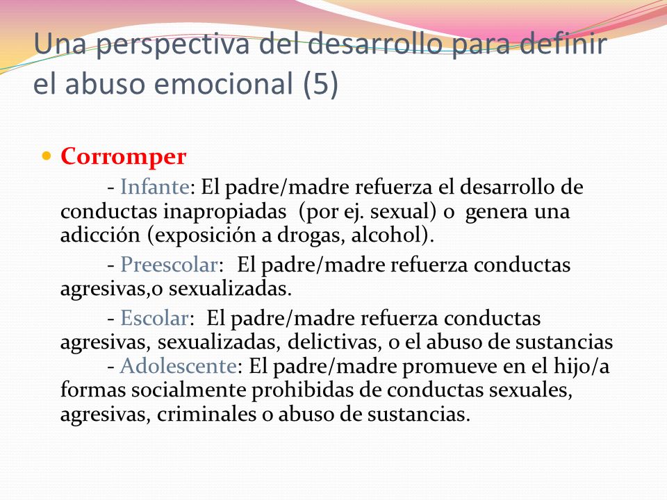 Una perspectiva del desarrollo para definir el abuso emocional (5)