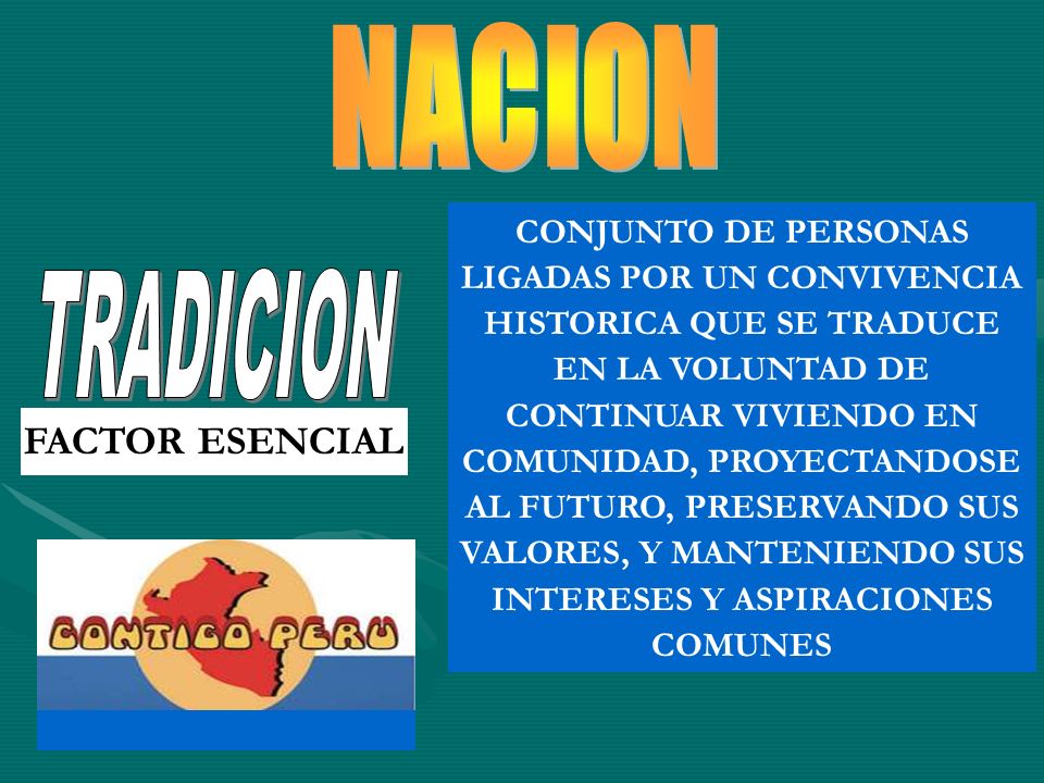NACION TRADICION FACTOR ESENCIAL