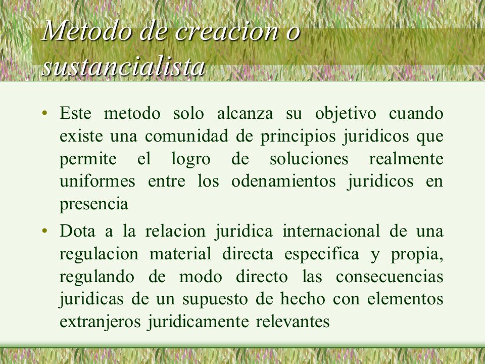 Metodo de creacion o sustancialista