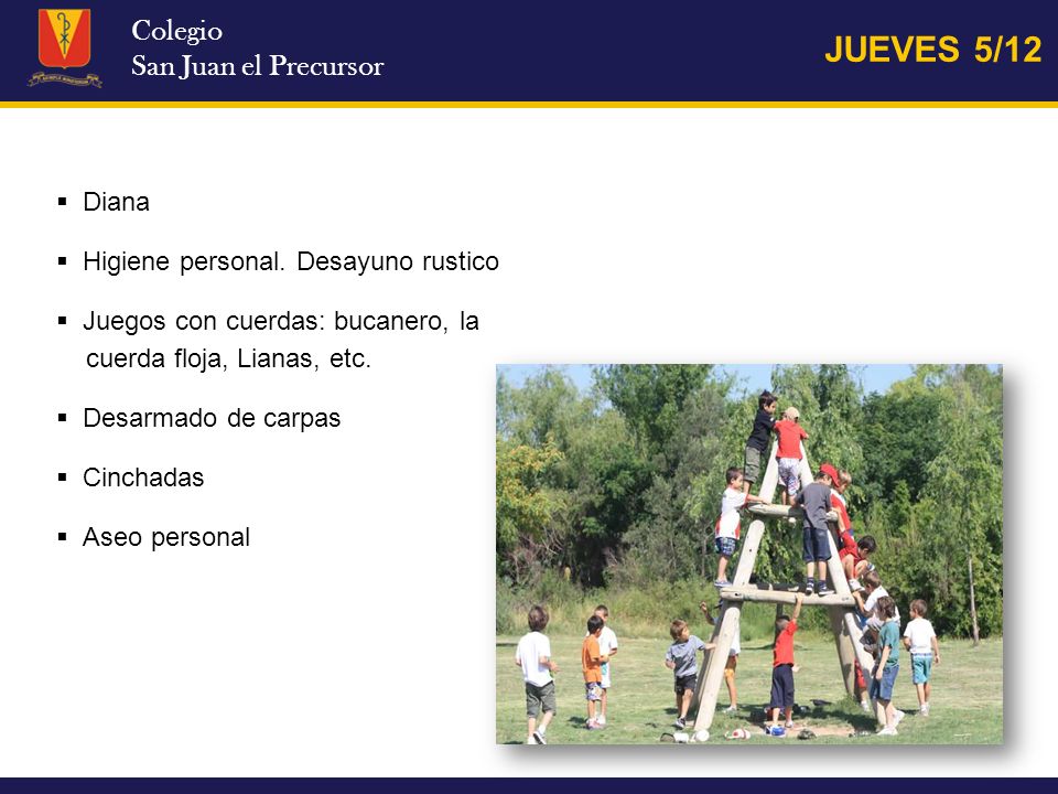 JUEVES 5/12 Colegio San Juan el Precursor Diana