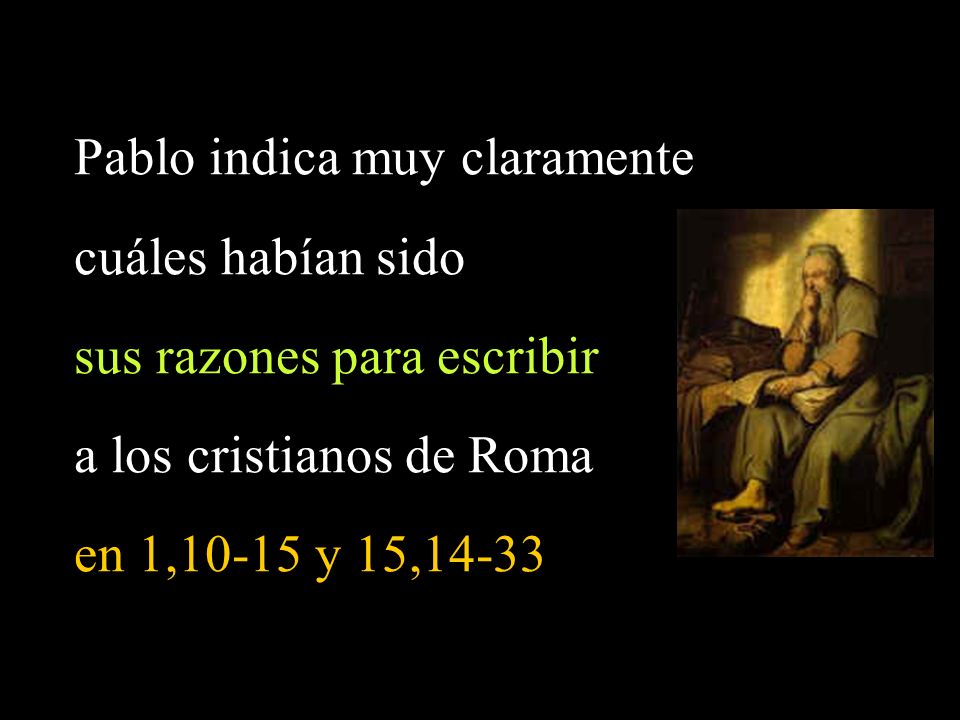 Carta De San Pablo A Los Cristianos De Roma Ppt Descargar
