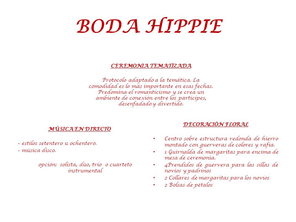 BODA HIPPIE CEREMONIA TEMATIZADA