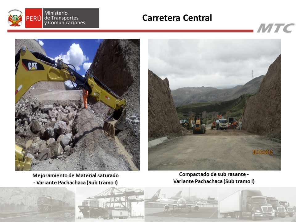 Carretera Central Mejoramiento de Material saturado - Variante Pachachaca (Sub tramo I)