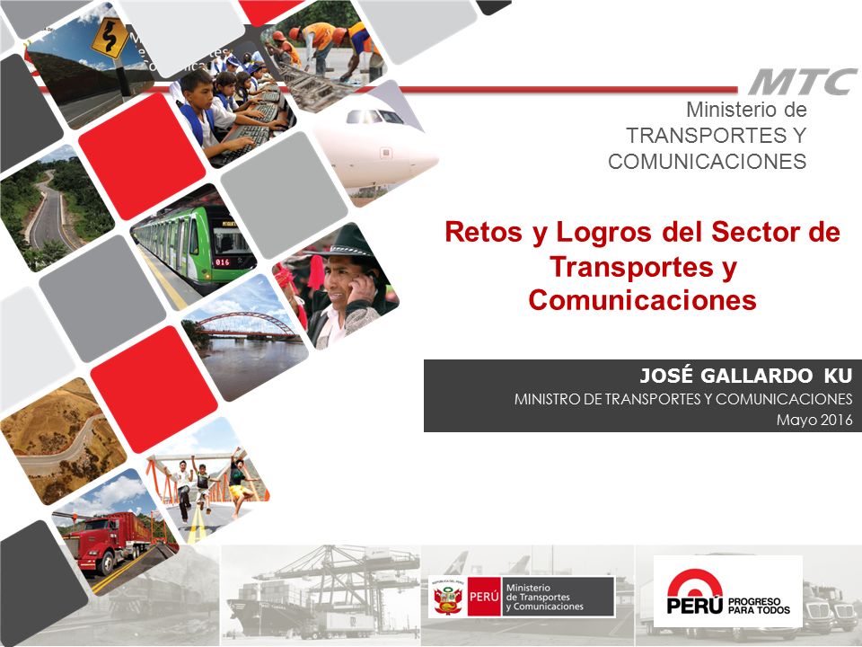 Retos y Logros del Sector de Transportes y Comunicaciones