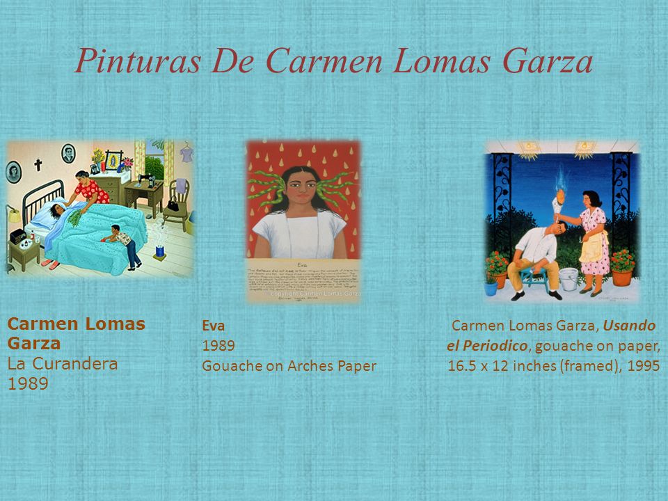 Pinturas De Carmen Lomas Garza