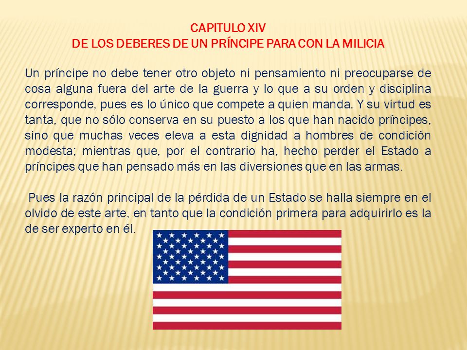 DE LOS DEBERES DE UN PRÍNCIPE PARA CON LA MILICIA