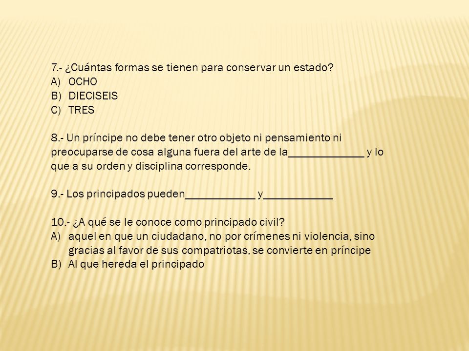 7.- ¿Cuántas formas se tienen para conservar un estado
